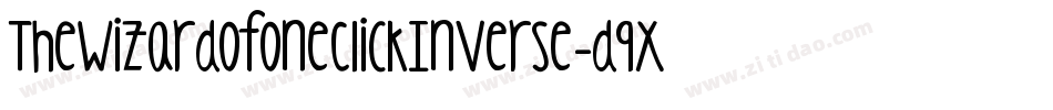 TheWizardOfOneClickInverse-d9xKg字体转换