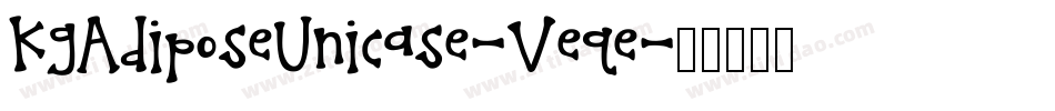 KgAdiposeUnicase-Veqe字体转换