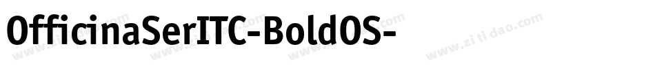 OfficinaSerITC-BoldOS字体转换