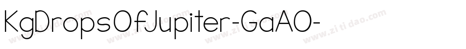 KgDropsOfJupiter-GaAO字体转换