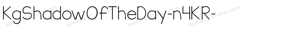 KgShadowOfTheDay-n4KR字体转换