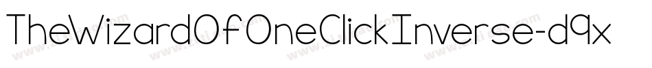 TheWizardOfOneClickInverse-d9xKg字体转换
