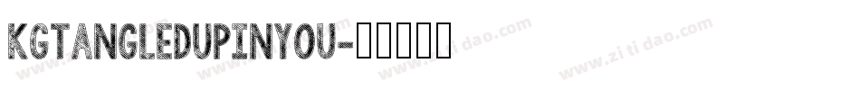 KGTangledUpInYou字体转换