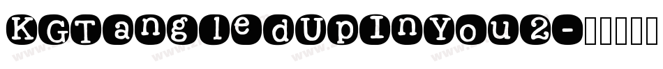 KGTangledUpInYou2字体转换