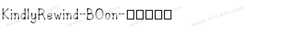 KindlyRewind-BOon字体转换