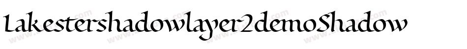 Lakestershadowlayer2demoShadow-BoKl字体转换