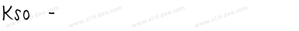 Kso新龍體字体转换