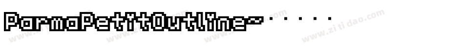 ParmaPetitOutline字体转换