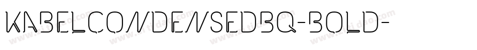 KabelCondensedBQ-Bold字体转换