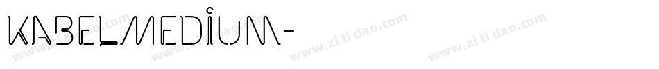 KabelMedium字体转换