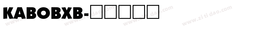 KABOBXB字体转换