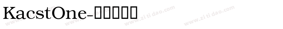 KacstOne字体转换