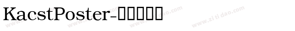 KacstPoster字体转换