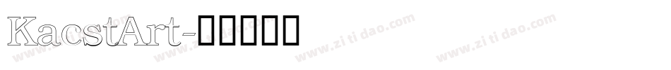 KacstArt字体转换