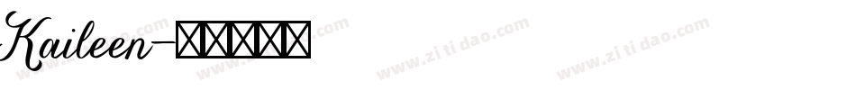 Kaileen字体转换
