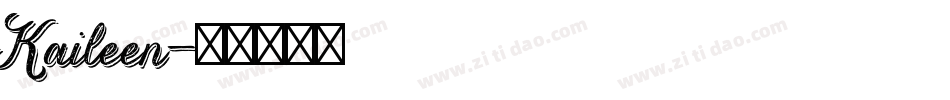Kaileen字体转换