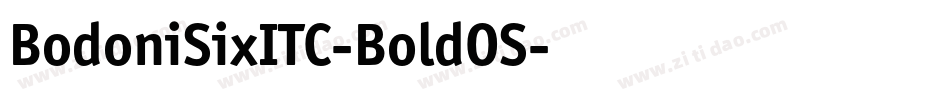 BodoniSixITC-BoldOS字体转换