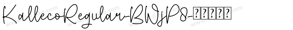 KallecoRegular-BWjP8字体转换