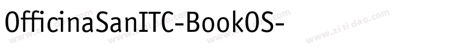 OfficinaSanITC-BookOS字体转换