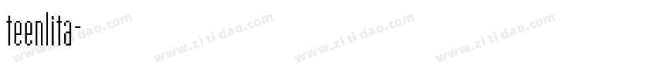 teenlita字体转换