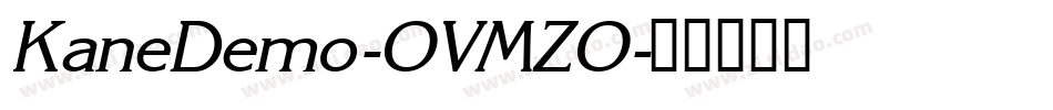 KaneDemo-OVMZO字体转换