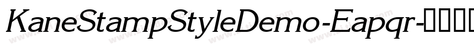 KaneStampStyleDemo-Eapqr字体转换