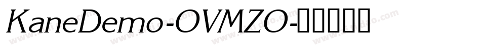 KaneDemo-OVMZO字体转换