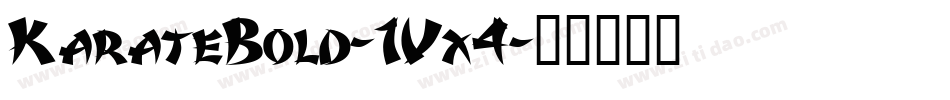 KarateBold-1Vx4字体转换