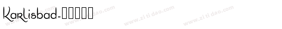 Karlisbad字体转换