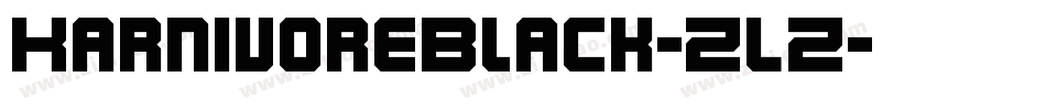 KarnivoreBlack-ZLZ字体转换