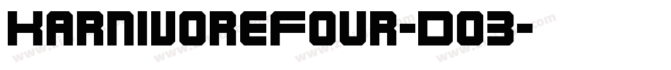 KarnivoreFour-Do3字体转换