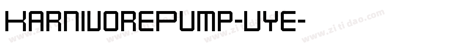 KarnivorePump-Vye字体转换