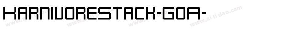 KarnivoreStack-GoA字体转换