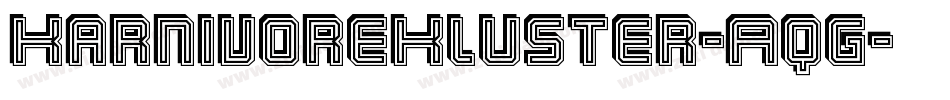 KarnivoreKluster-Aqg字体转换