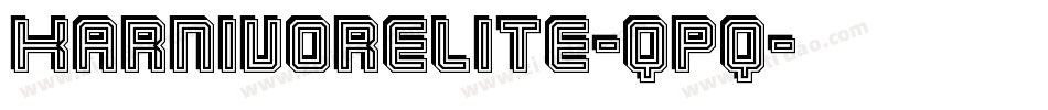 KarnivoreLite-qpq字体转换