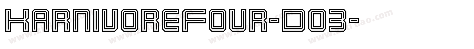 KarnivoreFour-Do3字体转换