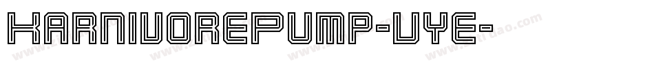KarnivorePump-Vye字体转换