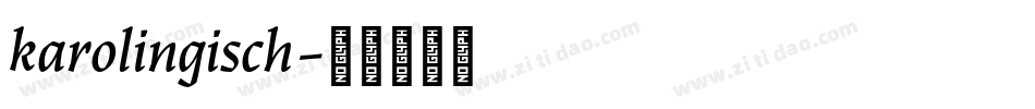 karolingisch字体转换