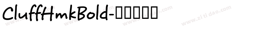 CluffHmkBold字体转换