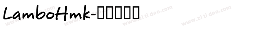 LamboHmk字体转换