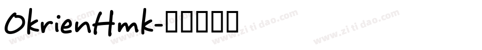 OkrienHmk字体转换