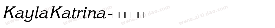 KaylaKatrina字体转换