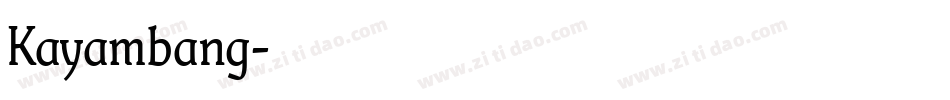 Kayambang字体转换