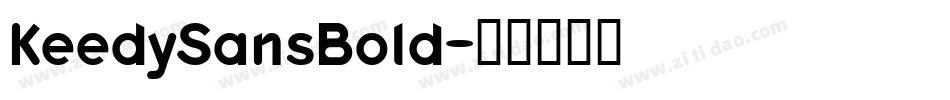 KeedySansBold字体转换