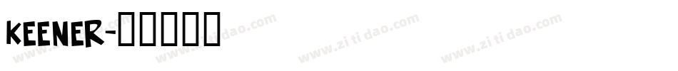 Keener字体转换