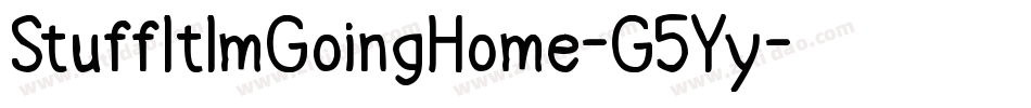 StuffItImGoingHome-G5Yy字体转换