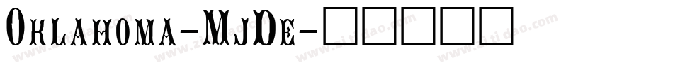 Oklahoma-MjDe字体转换