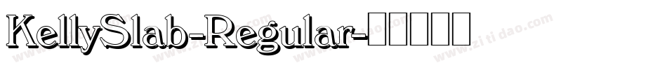 KellySlab-Regular字体转换