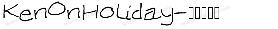 KenOnHoliday字体转换