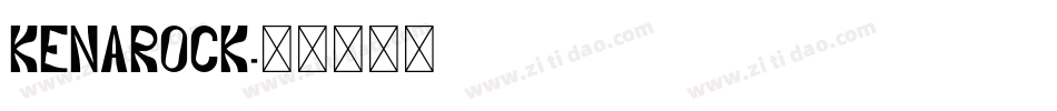 Kenarock字体转换